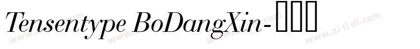 Tensentype BoDangXin字体转换